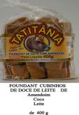 CA - Cubinho de doce de leite pacote de 400 g sabores