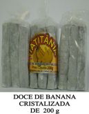 CA - Doce de banana cristalizada de pacote com 200 g